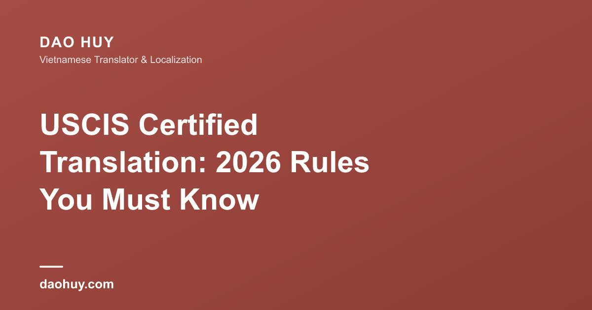 USCIS Certified Translation: 2026 Rules You Must Know