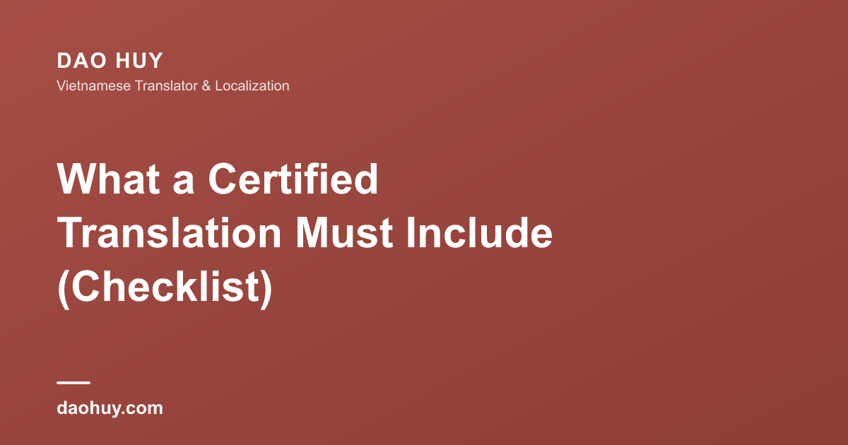 What a Certified Translation Must Include (Checklist)